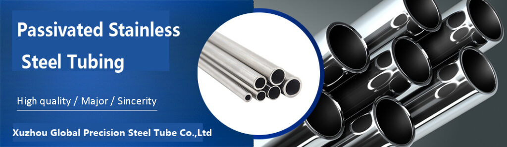 Passivated Stainless Steel Tubing